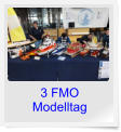 3 FMO Modelltag