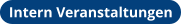 Intern Veranstaltungen